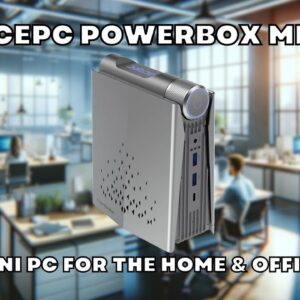 Anteprima della recensione di ACEPC PowerBox Mini