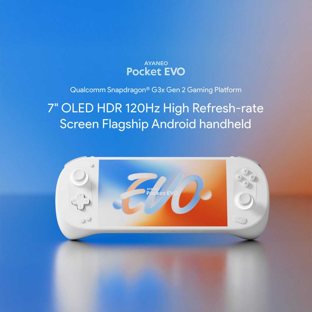 AYANEO Pocket EVO 1 AYANEO Pocket EVO in white, featuring a 7-inch OLED HDR 120Hz screen and Snapdragon G3x Gen 2 gaming platform, displayed against a gradient blue-to-orange background.